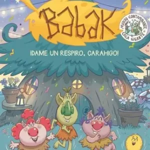 HIPATIA LIBROS - BABAK ¡DAME UN RESPIRO CARAHIGO!